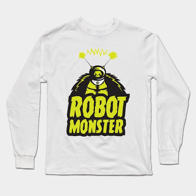 ROBOT MONSTER Long Sleeve T-Shirt by Firehat45